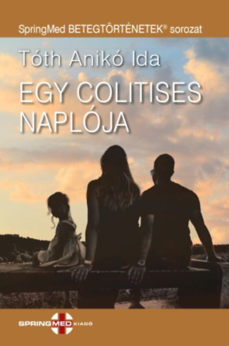 Tth Anik Ida - Egy colitises naplja