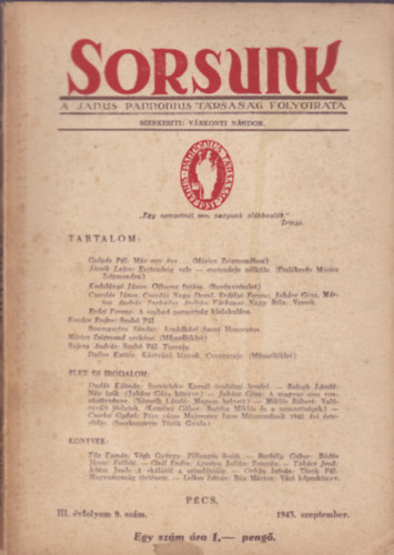 Sorsunk - A Janus Pannonius Társaság folyóirata 1943. szeptember, III. évf. 9. szám