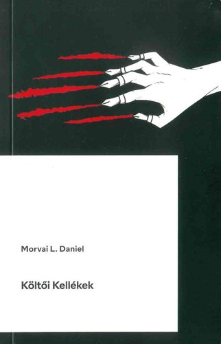 Morvai L. Daniel - Költői Kellékek