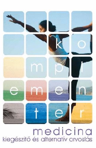 Norma G. Cuellar - Komplementer medicina - Kieg�sz�t� �s alternat�v orvosl�s