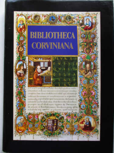 Csapodi Csaba - Csapodin� G�rdonyi Kl�ra - Bibliotheca Corviniana