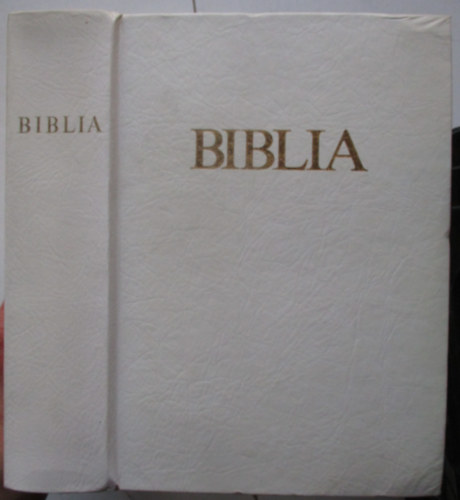 Biblia (szvetsgi s jszvetsgi szentrs)
