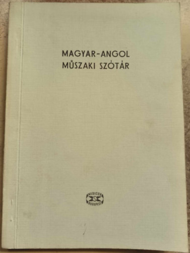 Magyar-angol műszaki szótár