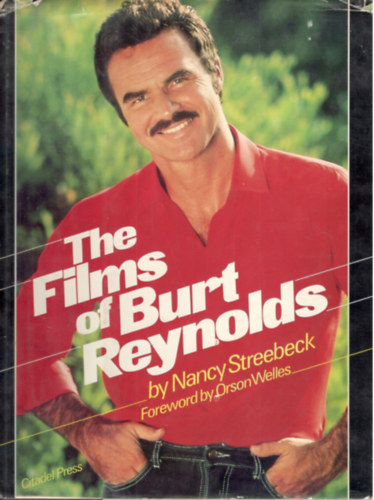 Nancy Streebeck - The films of Burt Reynolds