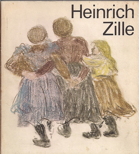 Berlin-Information - Heinrich Zille 1858-1929