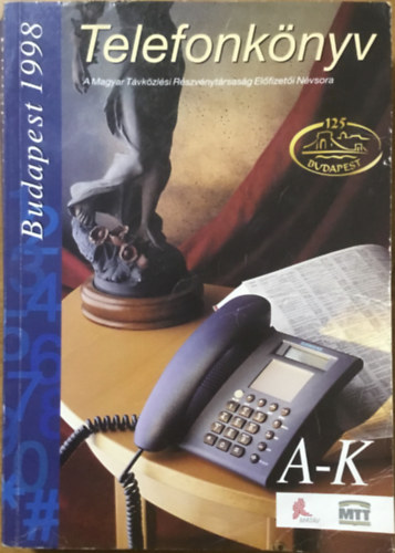 Telefonk�nyv - Budapest 1998  A-K