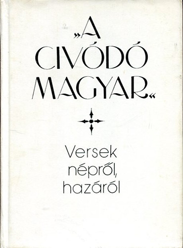 "A civd magyar" (Versek nprl, hazrl)