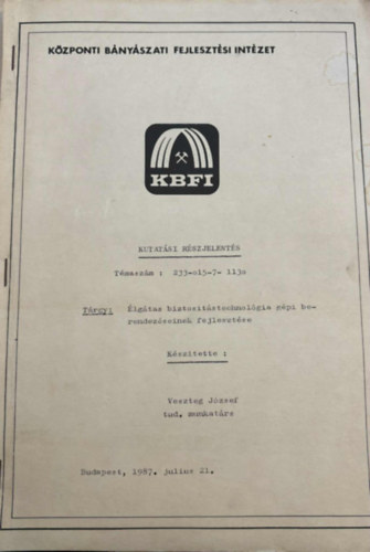 Veszteg József - Élgátas biztositástechnológia gépi berendezéseinek fejlesztése