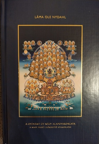 L�ma Ole Nydahl - A gy�m�nt �t n�gy alapgyakorlata