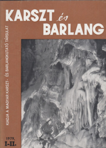 Karszt s barlang 1979. I-II. (egy ktetben)