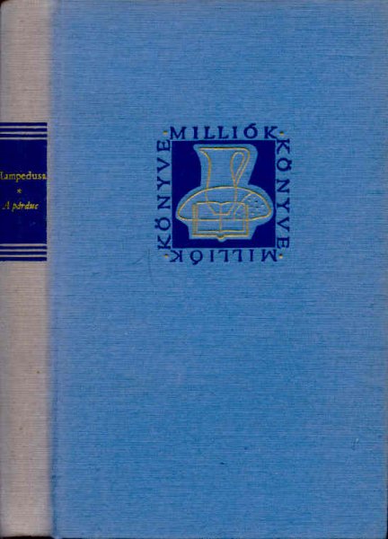 Giuseppe Tomasi Di Lampedusa - A prduc