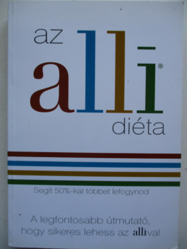 dr.Vgsi Emke  (szerk.) - Az Alli-dita - a legfontosabb tmutat, hogy sikeres lehess az alli-val