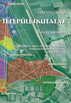 Letenye László (szerk.) - Településkutatás szöveggyűjtemény