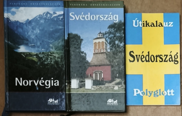 Orlai Sándor Németh Adél (szerk.) - 3db útikönyv az északi országok szerelmeseinek - Útikalauz Polyglott-Svédország, Panoráma Országkalauzok-Svédország, Panoráma Országkalauzok-Norvégia