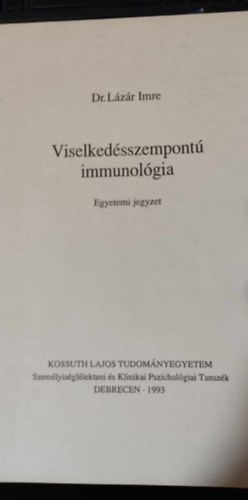Dr. Lzr Imre - Viselkedsszempont immunolgia (egyetemi jegyzet)