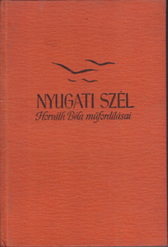 Horvth Bla - Nyugati szl