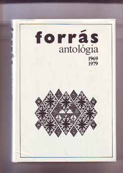 Szekr Endre Hatvani Dniel - Forrs Antolgia 1969-1979 ( Dediklt )