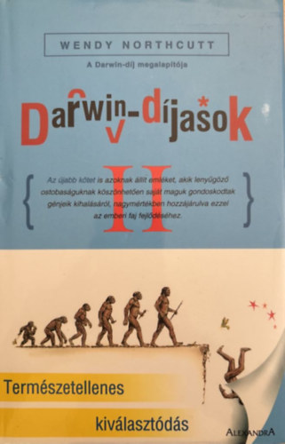 Wendy Northcutt - Darwin-djasok II. - Termszetellenes kivlasztds