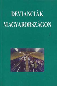 Mnnich I.; Moksony F.  (szerk.) - Deviancik Magyarorszgon