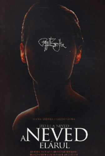 So�ky Andrea Kaszab Gyula - �rd le a neved! - A neved el�rul