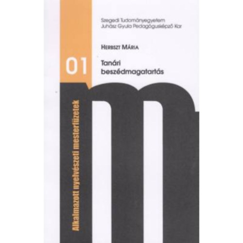 Albertn� Herbszt M�ria - Tan�ri besz�dmagatart�s