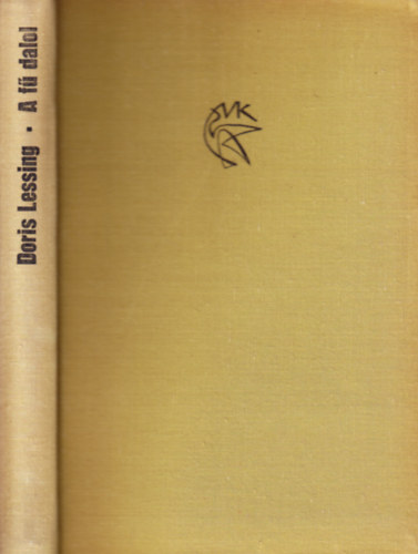 Doris Lessing - A fű dalol