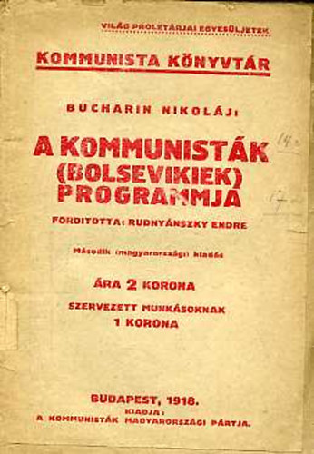 Bucharin Nikol�j - A kommunist�k (bolsevikiek) programmja