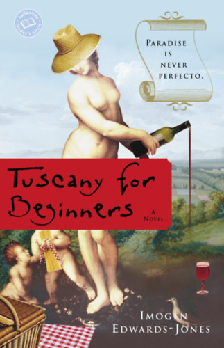 Imogen Edwards-Jones - Tuscany for beginners