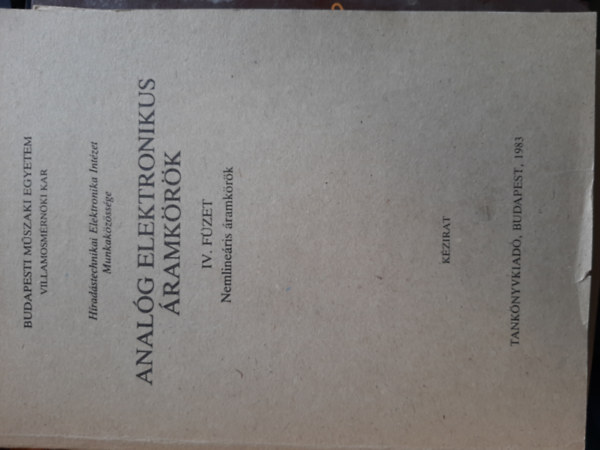 Anal�g elektronikus �ramk�r�k IV. - Nemline�ris �ramk�r�k