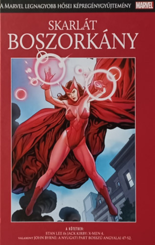 John Byrne Stan Lee - Skarl�t boszork�ny  - A Marvel legnagyobb h�sei k�preg�nygy�jtem�ny 40.
