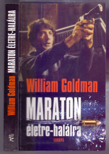 William Goldman - Maraton életre-halálra (Marathon Man - 2. kiadás)