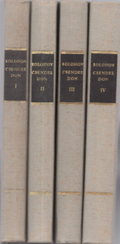 Mihail Solohov - Csendes Don I-IV. (A Vil�girodalom Remekei)