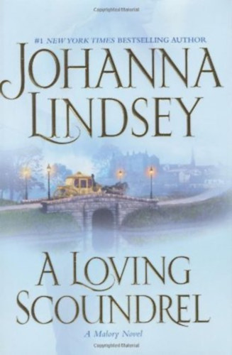 Johanna Lindsey - A Loving Scoundrel