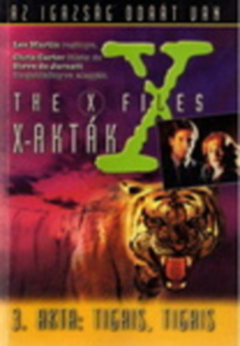 Les Martin - X-akt�k - 3. akta: Tigris, tigris