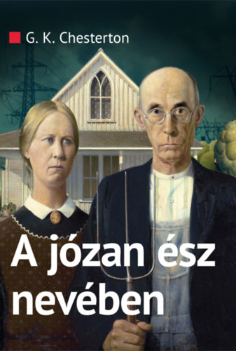 Gilbert Keith Chesterton - A jzan sz nevben