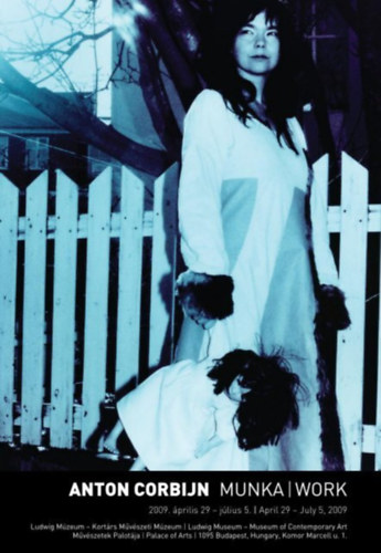 ANTON CORBIJN MUNKA | Work, 2009 - Ludwig M�zeum