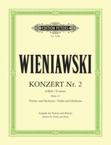 Henri Wieniawski - Konzert Nr. 2 fr Violine und Orchester opus 22 D-Moll