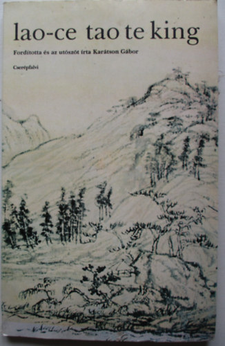 Kar�tson G�bor - Lao-ce tao te king