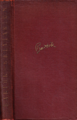 Ujfalussy Jzsef  (sszell.) - Bartk brevirium (Levelek-rsok-Dokumentumok)