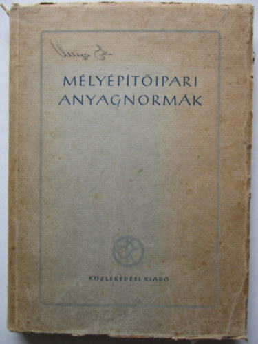 M�ly�p�t�ipari anyagnorm�k