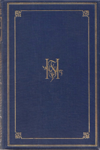 Herczeg Ferenc - Sirokk� - K�k r�ka - Kiv�ndorl� (Herczeg Ferenc munk�i - Gy�jtem�nyes d�szkiad�s)