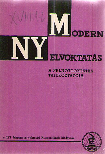 Szpe Gyrgy  (szerk.) - Modern nyelvoktats 1981