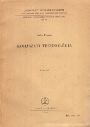 Sulcz Fernc - Koh�szati technol�gia - K�zirat
