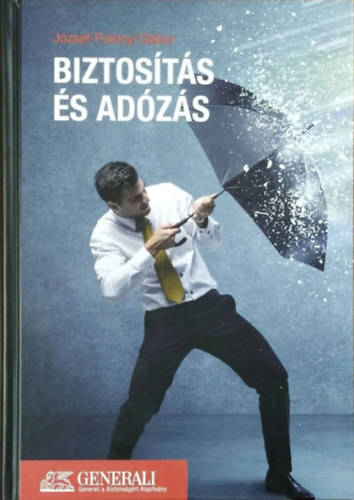 József-Polonyi Gábor - Biztosítás és adózás