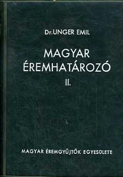 Dr. Unger Emil - Magyar remhatroz II.