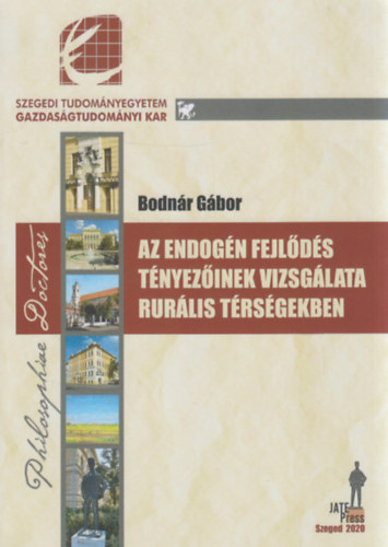 Bodnr Gbor - Az endogn fejlds tnyezinek vizsglata rurlis trsgekben