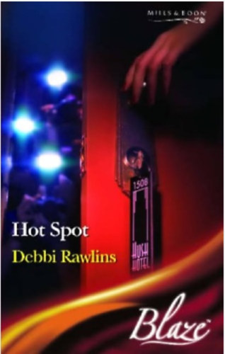 Debbie Rawlins - Hot Spot