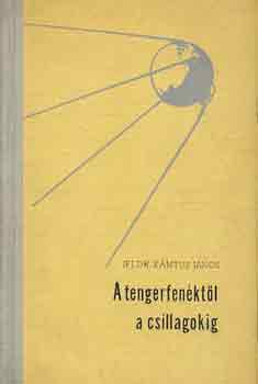 ifj. Dr. Xntus Jnos - A tengerfenktl a csillagokig