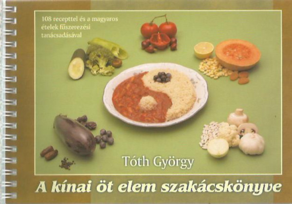 Tth Gyrgy - A knai t elem szakcsknyve