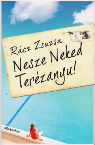 Rcz Zsuzsa - Nesze Neked Terzanyu!